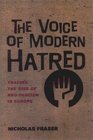 The Voice of Modern Hatred Tracing the Rise of NeoFascism in Europe
