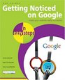 Getting Noticed on Google in Easy Steps