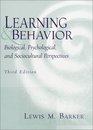 Learning and Behavior Biological Psychological and Sociocultural Perspectives