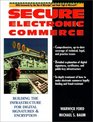 Secure Electronic Commerce Building the Infrastructure for Digital Signatures and Encryption