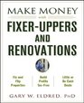Make Money with FixerUppers and Renovations