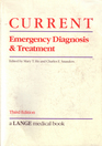 Current Emergency Diagnosis and Treatment