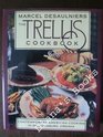 Marcel Desaulniers The Trellis Cookbook