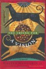 The Crying for a Vision A Novel
