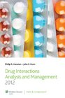 Drug Interaction Analysis and Management 2012