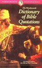 The Wordsworth Dictionary of Bible Quotations (Wordsworth Collection)