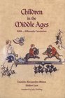 Children in the Middle Ages 5th  15th Centuries
