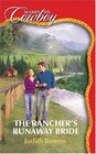 The Rancher's Runaway Bride