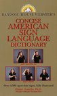 Random House Webster's Concise American Sign Language Dictionary