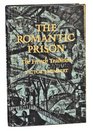 The Romantic Prison The French Tradition