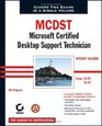 MCDST  Microsoft Certified Desktop Support Technician Study Guide