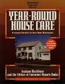 Year-Round House Care: A Seasonal Checklist for Basic Home Maintenance (The Homeowner's Library)