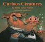 Curious Creatures Animal Poems