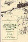 A Green Guide to Country Sports