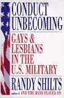 Conduct Unbecoming Gays and  Lesbians in the US Military