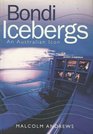 Bondi Icebergs An Australian Icon