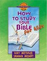 How to Study Your Bible for Kids