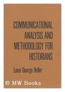 Communicational analysis and methodology for historians