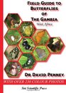 Field Guide to Butterflies of the Gambia West Africa