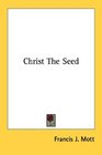 Christ The Seed