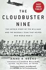 Cloudbuster Nine The Untold Story of Ted Williams and the Baseball Team That Helped Win World War II