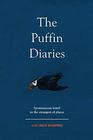 The Puffin Diaries Spontaneous Travel to the Strangest of Places