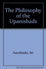 The Philosophy of the Upanishads