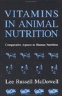 Vitamins in Animal Nutrition  Comparative Aspects to Human Nutrition