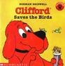 Clifford Saves The Birds