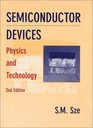 Semiconductor Devices Physics and Technology 2nd Edition