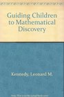 Guiding Children to Mathematical Discovery