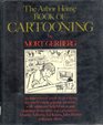 The Arbor House Book of Cartooning