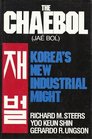 The Chaebol  Korea's New Industrial Might