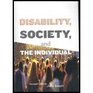 Disability Society and the Individual