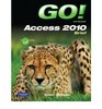 Go with Microsoft Access 2010 Comprehensive