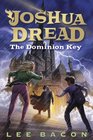 Joshua Dread The Dominion Key