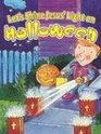 Let's Shine Jesus' Light on Halloween (Holiday Discovery Series)