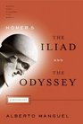 Homer's The Iliad and The Odyssey A Biography