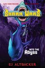 Shark Wars #3: Into the Abyss