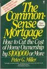 Common Sense Mortgage 3ED