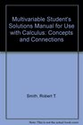 Multivariable Student's Solutions Manual for use with Calculus Concepts and Connections