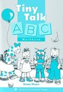 Tiny Talk ABC Workbook