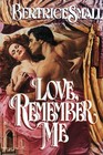 Love, Remember Me (Wyndham Saga, Bk 2)
