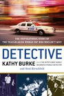 Detective: The Inspirational Story of the Trailblazing Woman Cop Who Wouldn't Quit