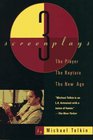 The Player the Rapture the New Age Three Screenplays