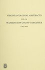 Virginia Colonial Abstracts Washington County Register 17821820