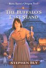The Buffalo's Last Stand