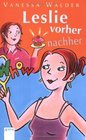 Leslie  vorher / nachher