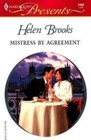 Mistress by Agreement (In Love with Her Boss) (Harlequin Presents, No 2402)