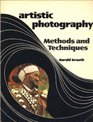 Artistic Photography Methods and Techniques